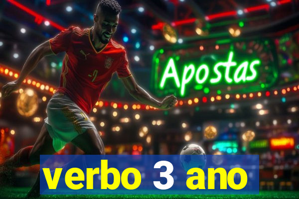 verbo 3 ano